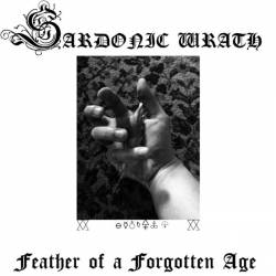 Sardonic Wrath : Feather of a Forgotten Age